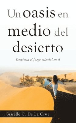 Un Oasis En Medio Del Desierto 1