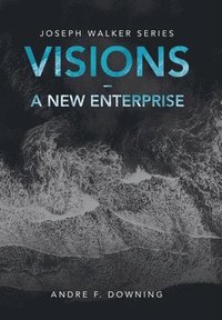 bokomslag Visions - a New Enterprise