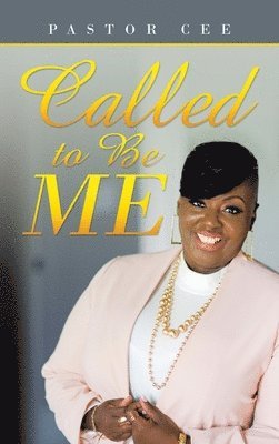 Called to Be Me 1