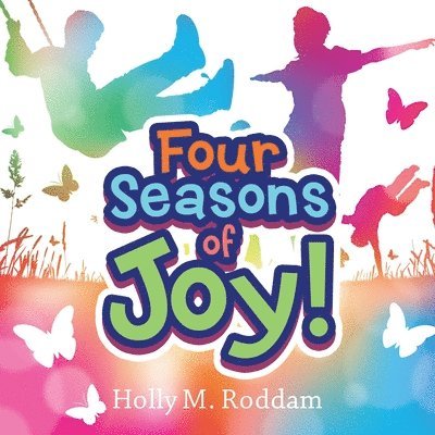 Four Seasons of Joy! 1