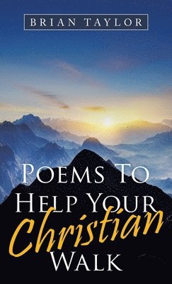 bokomslag Poems to Help Your Christian Walk