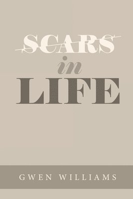 Scars in Life 1