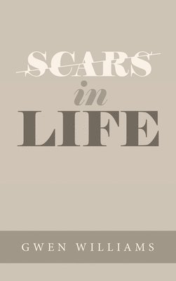 bokomslag Scars in Life