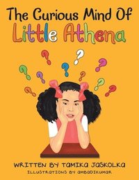 bokomslag The Curious Mind of Little Athena