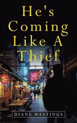 bokomslag He's Coming Like a Thief