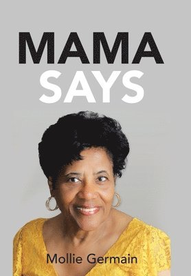 Mama Says 1