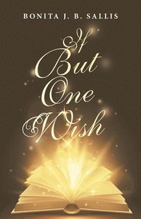 bokomslag If but One Wish