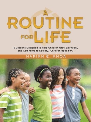 A Routine for Life 1