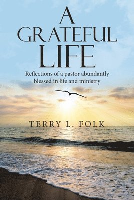 bokomslag Grateful Life