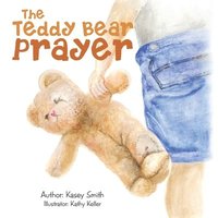 bokomslag The Teddy Bear Prayer