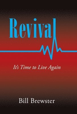 Bill Brewster - Revival, Inbunden