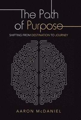 The Path of Purpose 1