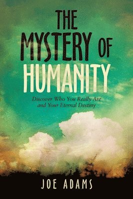 The Mystery of Humanity 1