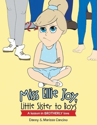 Miss Ellie Joy, Little Sister to Boys 1