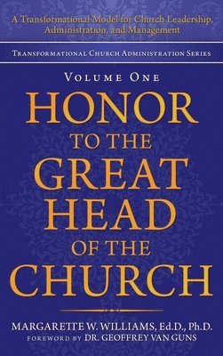 Honor to the Great Head of the Church 1