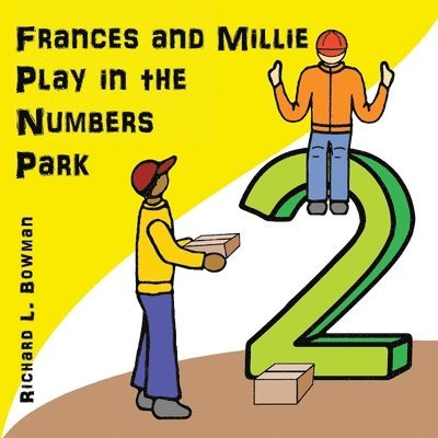 Frances and Millie Play in the Numbers Park 1