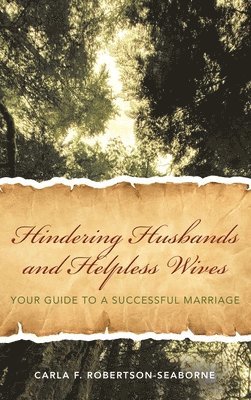 bokomslag Hindering Husbands and Helpless Wives