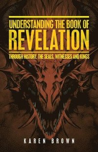 bokomslag Understanding the Book of Revelation