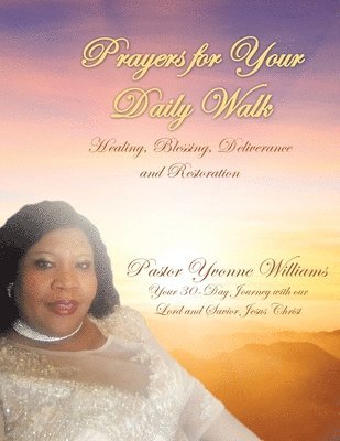 Prayers for Your Daily Walk 1