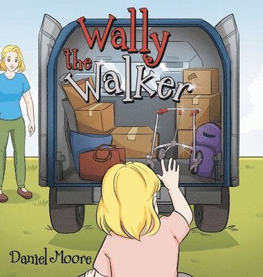 Daniel Moore - Wally the Walker, Inbunden
