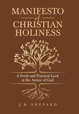 Manifesto of Christian Holiness 1