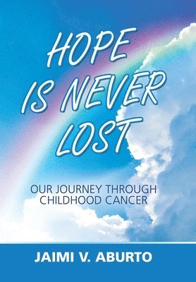 Hope Is Never Lost 1