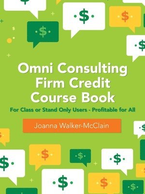 bokomslag Omni Consulting Firm Credit Course Book