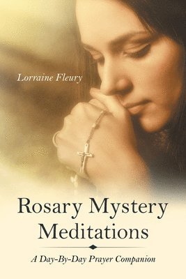Rosary Mystery Meditations 1