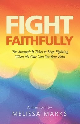 Fight Faithfully 1