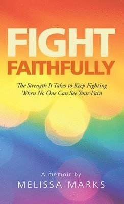 Fight Faithfully 1