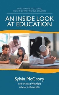 bokomslag An Inside Look at Education