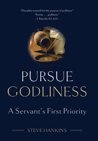 bokomslag Pursue Godliness