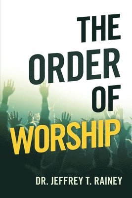 The Order of Worship 1