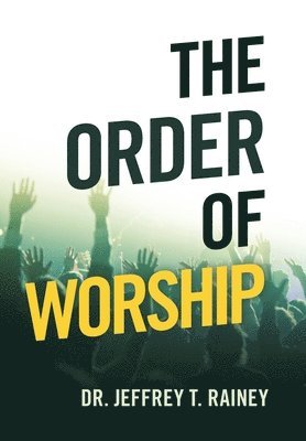 The Order of Worship 1