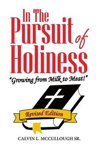 bokomslag In the Pursuit of Holiness