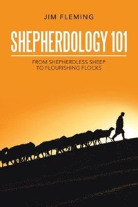 bokomslag Shepherdology 101