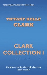 bokomslag Clark Collection I
