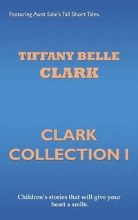 bokomslag Clark Collection I