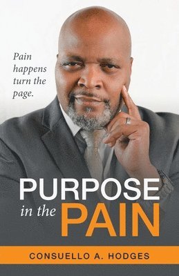 Purpose in the Pain 1