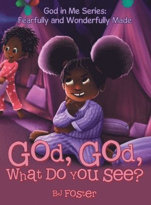 God, God, What Do You See?