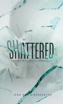 Shattered 1