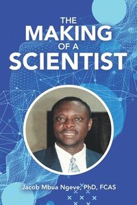 bokomslag Making of a Scientist