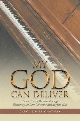 My God Can Deliver 1