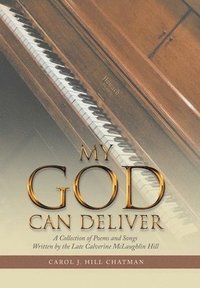 bokomslag My God Can Deliver