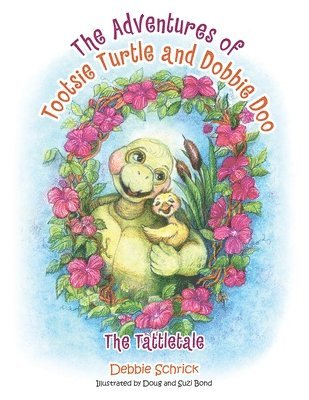 bokomslag The Adventures of Tootsie Turtle and Dobbie Doo