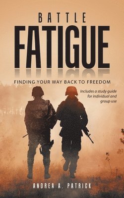 Battle Fatigue 1
