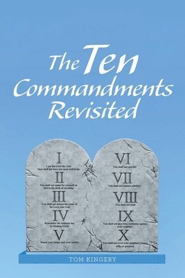Ten Commandments Revisited