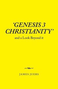 bokomslag 'Genesis 3 Christianity'