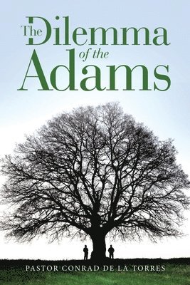 The Dilemma of the Adams 1