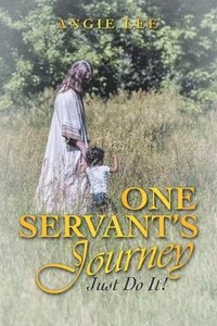 bokomslag One Servant's Journey